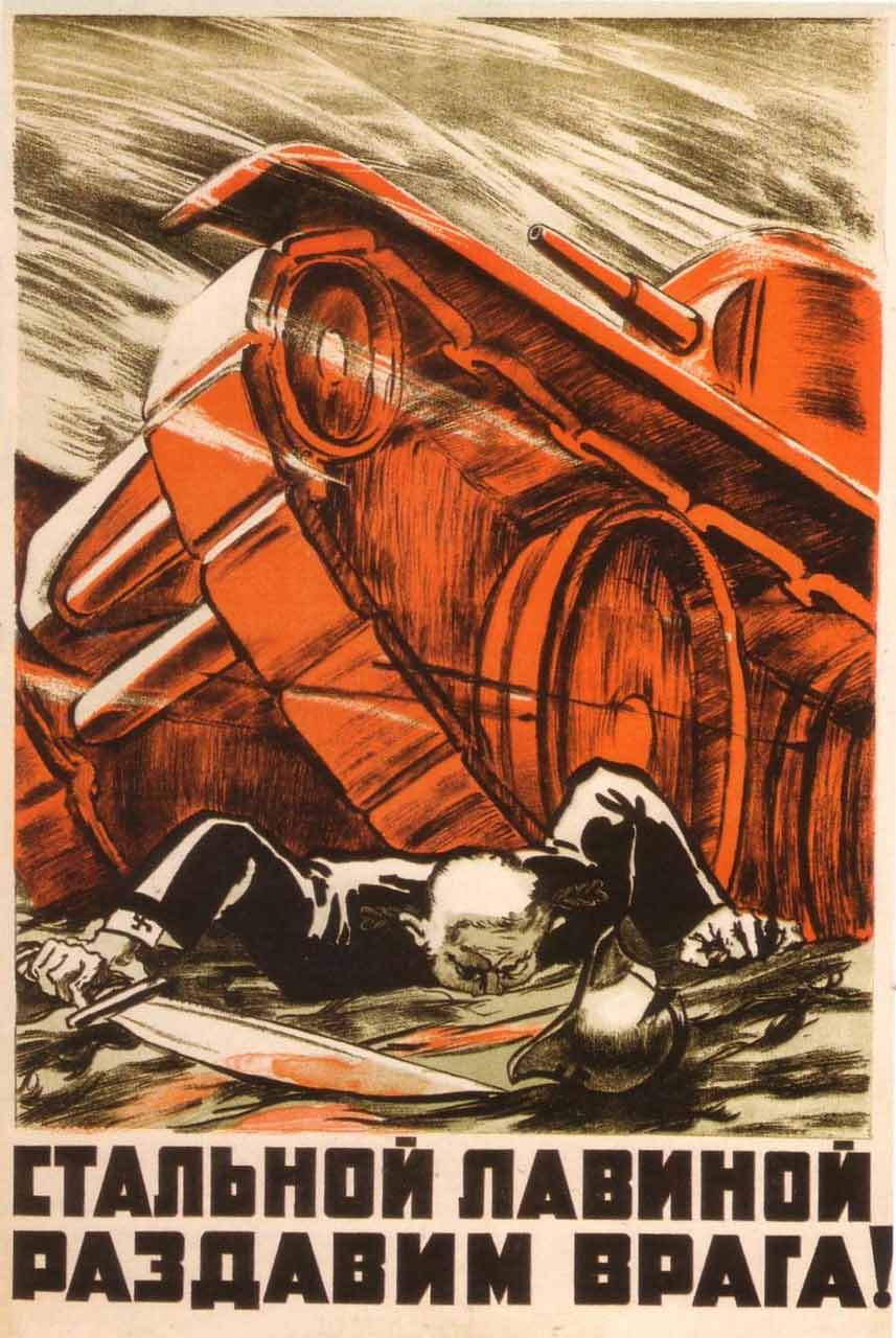 Aplastaremos al enemigo con la avalancha de acero (Vladímir Odintsov, 1941) Aplastaremos al enemigo con la avalancha de acero